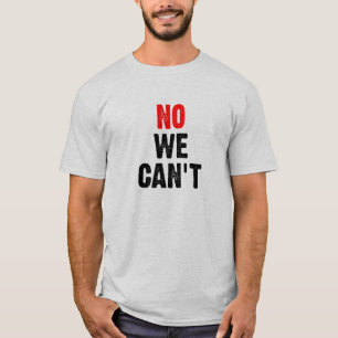 ダメだ – II Tシャツ