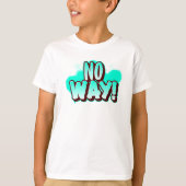 ダメ!かっこいいグラフィティキッズの面白いフレーズ Tシャツ (正面)