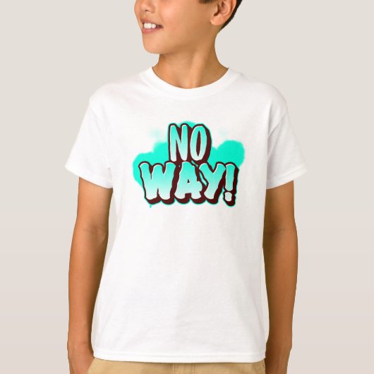 ダメ!かっこいいグラフィティキッズの面白いフレーズ Tシャツ (正面)