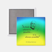 ダライラマ：親切にせよ マグネット (正面/裏面)