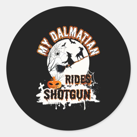 ダルマの贈り物 | My Dalmatian Rides Shotgun ラウンドシール (正面)