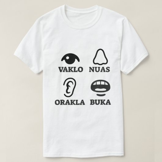 ダルマチアの文字: vaklo nuas orakla buka tシャツ (デザイン正面)