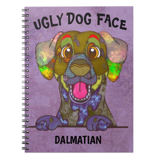 ダルマユニークシアの醜い犬の顔ノート ノートブック (正面)