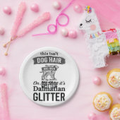 ダルメシアン グリッター 面白い 犬 毛 引用 デザイン 1 ペーパープレート (パーティー)