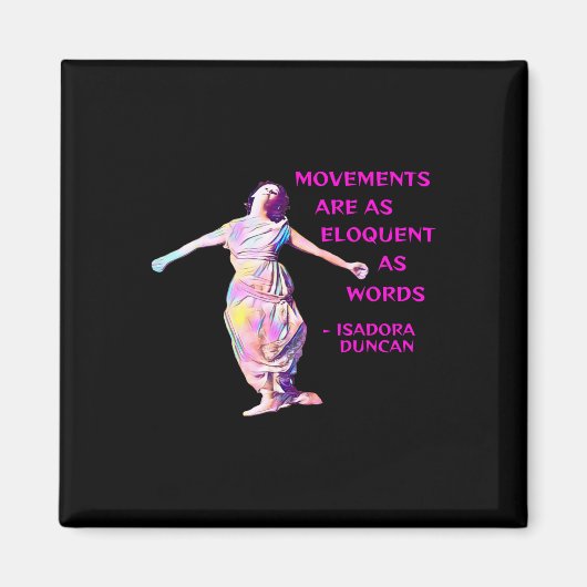 ダンカン – 動きは言葉のように雄弁だ マグネット (正面)