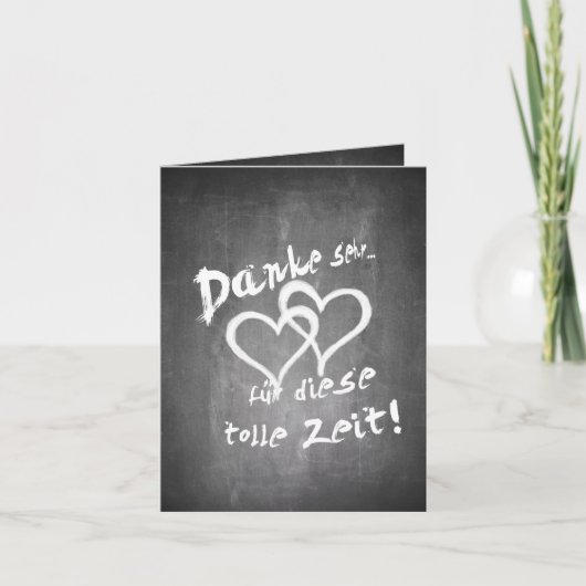 ダンケフュールdiese tolle Zeit auf einer Kreideterfel カード (正面)