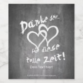 ダンケフュールdiese tolle Zeit auf einer Kreideterfel ワインラベル (シングルラベル)