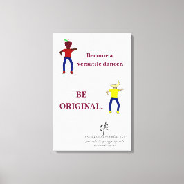 ダンサーとして多才になる キャンバスプリント