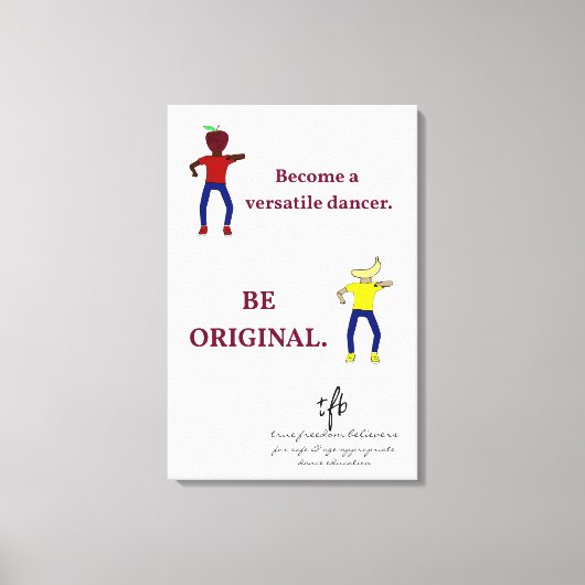 ダンサーとして多才になる キャンバスプリント (正面)