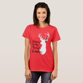 ダンサーは私のお気に入りのなトナカイです Tシャツ (正面フル)