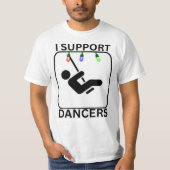 ダンサーを応援しています Tシャツ (正面)