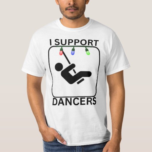 ダンサーを応援しています Tシャツ (正面)