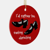 ダンサーオーナメント私はむしろスイング踊り靴になる セラミックオーナメント (右)