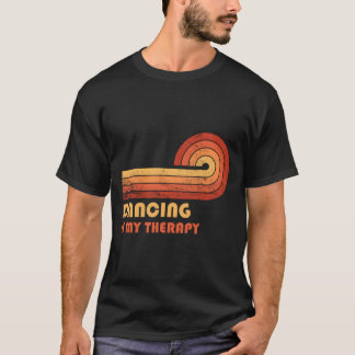 ダンシング・イズ・マイ・セラピー Tシャツ