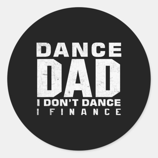 ダンスおもしろいパパI Dance I Finance踊りファ ラウンドシール (正面)