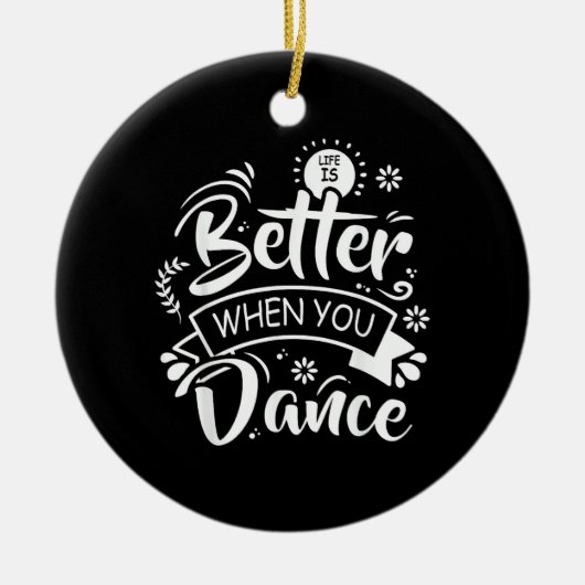ダンスが好きな人へ おもしろダンサー ダンスのある生活 セラミックオーナメント (正面)