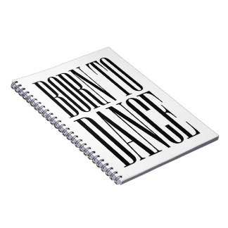 ダンスに生まれついた ミニマリスト ダンス 引用Tシャツ ノートブック