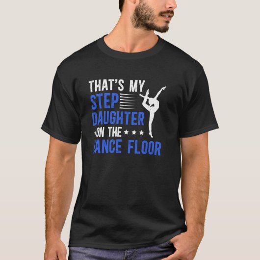 ダンスのステップパパ誇りを持った踊りのダンサーSの義父 Tシャツ (正面)