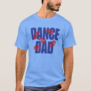 ダンスのパパ Tシャツ