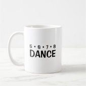ダンスの先生へのギフト 5 6 7 8 ダンス コーヒーマグカップ (左)
