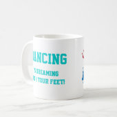 ダンスの夢のマグ コーヒーマグカップ (正面左)