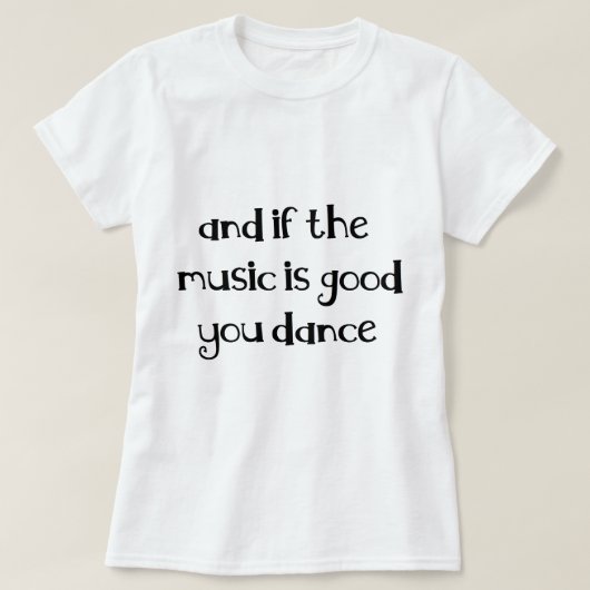 ダンスの引用文 Tシャツ (デザイン正面)