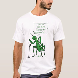 ダンスの祈るカマキリの訪問者に対して Tシャツ