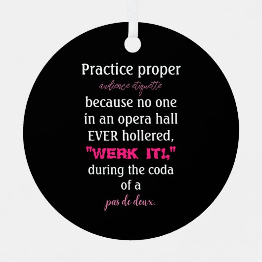 ダンスの親オーディエンスエチケットピンク メタルオーナメント (正面)