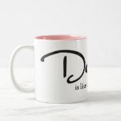 ダンスはあなたの足によって夢を見ることのようです ツートーンマグカップ (左)