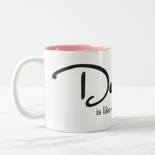 ダンスはあなたの足によって夢を見ることのようです ツートーンマグカップ (左)