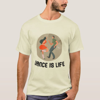 ダンスは人生だ Tシャツ