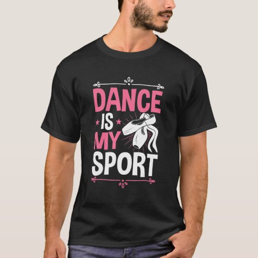 ダンスは私のスポーツバレエのバレリーナへの愛である Tシャツ (正面)