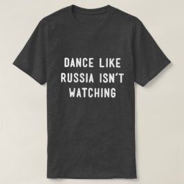 ダンスは…好みます Tシャツ