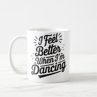 ダンスをしていると気分が晴れる Dancing Love Line コーヒーマグカップ