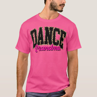 ダンスグランマヒョウ踊りライフガールズウィメンダン Tシャツ