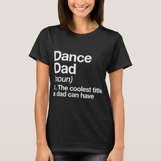 ダンスパパ定義おもしろいスポーツ Tシャツ (正面)