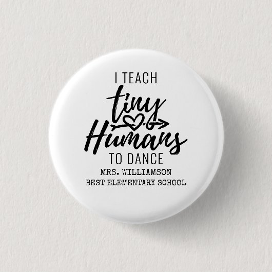 ダンスパーソナライズされた先生スクリプトタイポグラフィ 缶バッジ (正面)
