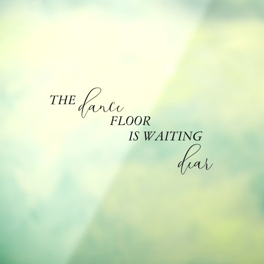 ダンスフロアがバスルーム親愛を結婚待っている ウィンドウサイン (シート3)