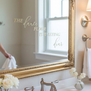 ダンスフロアがバスルーム親愛を結婚待っている ウィンドウサイン