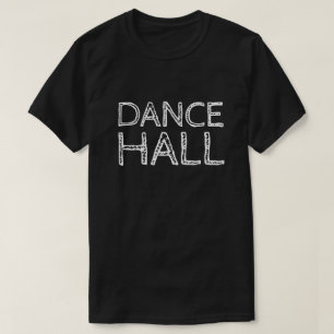 ダンスホール Tシャツ