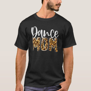ダンスママLeopardダンスママ母の日2022 3 Tシャツ