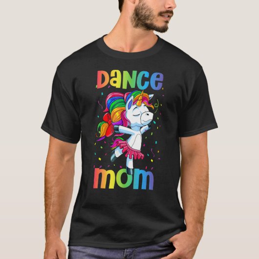 ダンスマムユニコーンバレエ踊りママ母 Tシャツ (正面)
