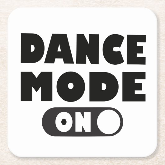 ダンスモードオン、ダンサー、踊り引用文結婚披露宴 スクエアペーパーコースター (正面)