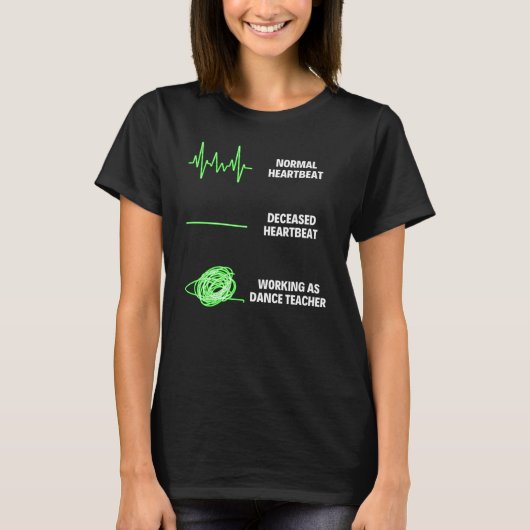 ダンス先生ダンス先生ダンサー Tシャツ (正面)
