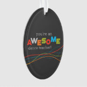 ダンス先生感謝の日素晴らし, オーナメント (正面)