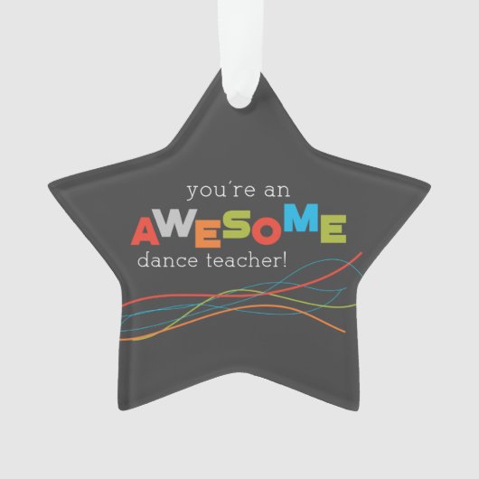 ダンス先生感謝の日素晴らし, オーナメント (正面)