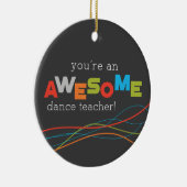 ダンス先生感謝の日素晴らし, セラミックオーナメント (右)