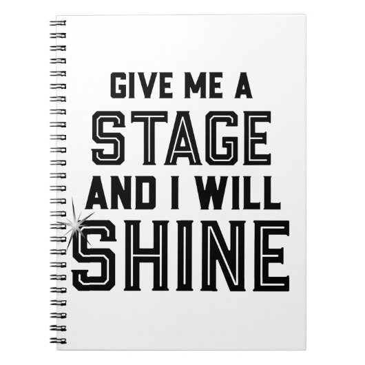 ダンス学生の劇場のギフトは私にステージを与えます ノートブック (正面)