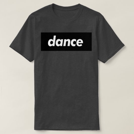 ダンス最高のダンサーEver Dance Life I Love踊り Tシャツ (デザイン正面)