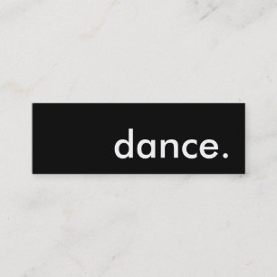 ダンス。 スキニー名刺